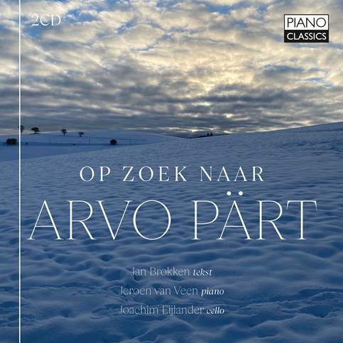 Brokken-Jan-Jeroen-Van-Veen-Joachim-Eijlander-Op-Zoek-Naar-Arvo-Part