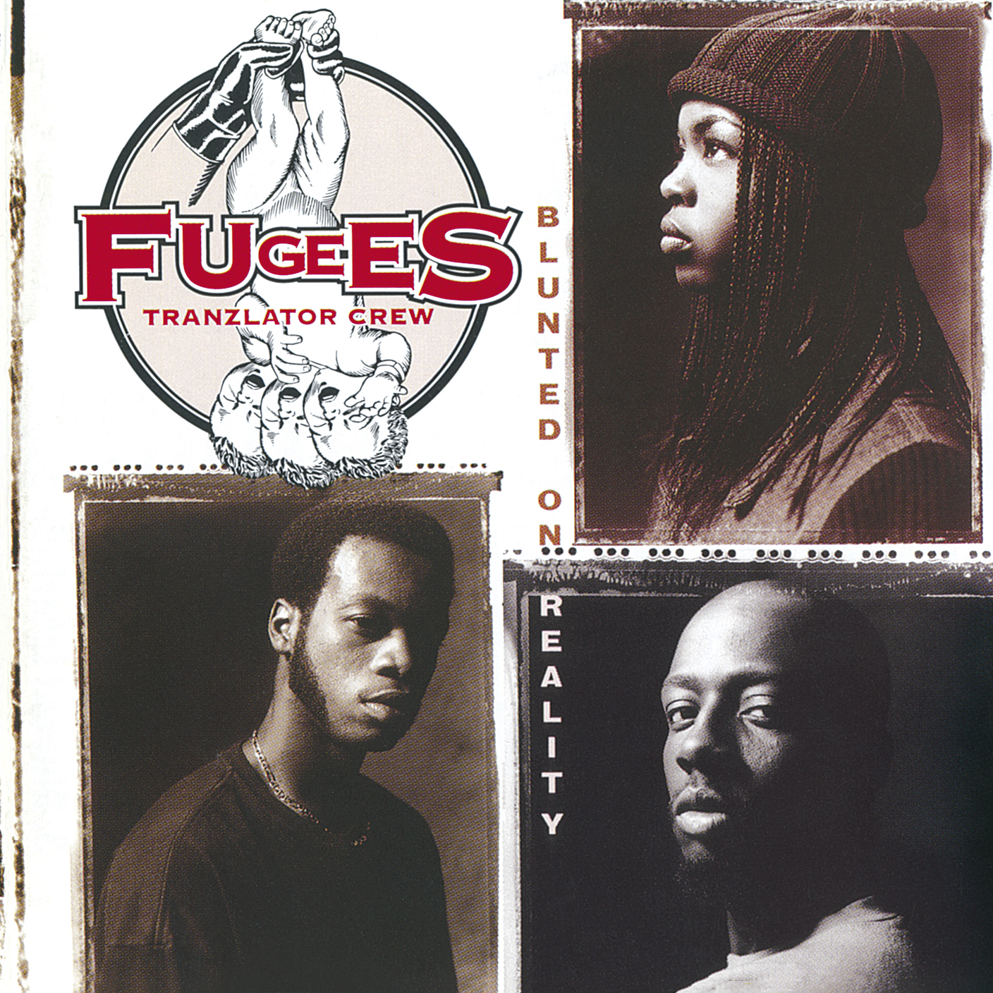 Fugees-Blunted-On-Reality